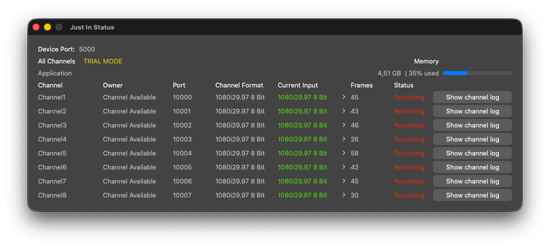 Just In Status diagnostics window showing eight recording channels